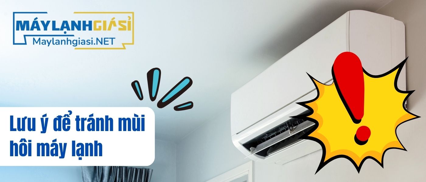 Mẹo khử mùi hôi máy lạnh hiệu quả