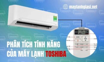 Phân tích tính năng của máy lạnh Toshiba