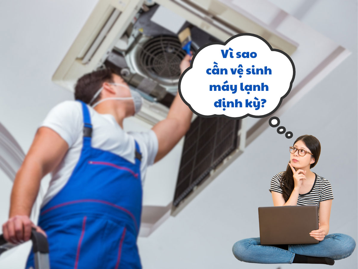 Nên bảo trì vệ sinh máy lạnh thường xuyên