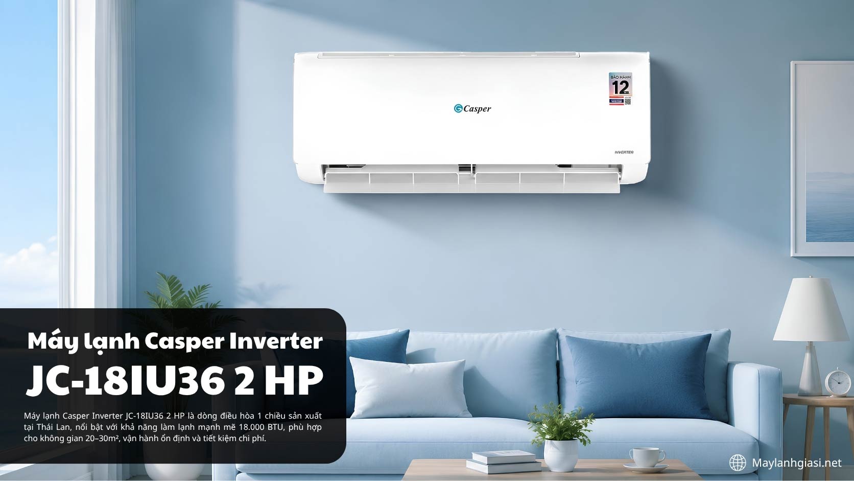 Máy lạnh Casper Inverter JC-18IU36 2 HP